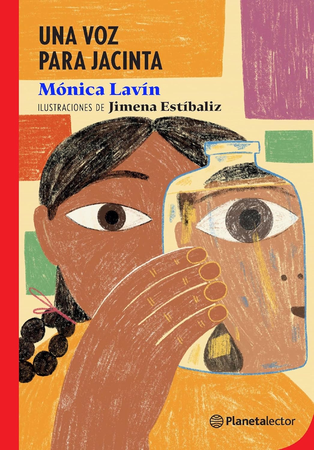 UNA VOZ PARA JACINTA - Mónica Lavín