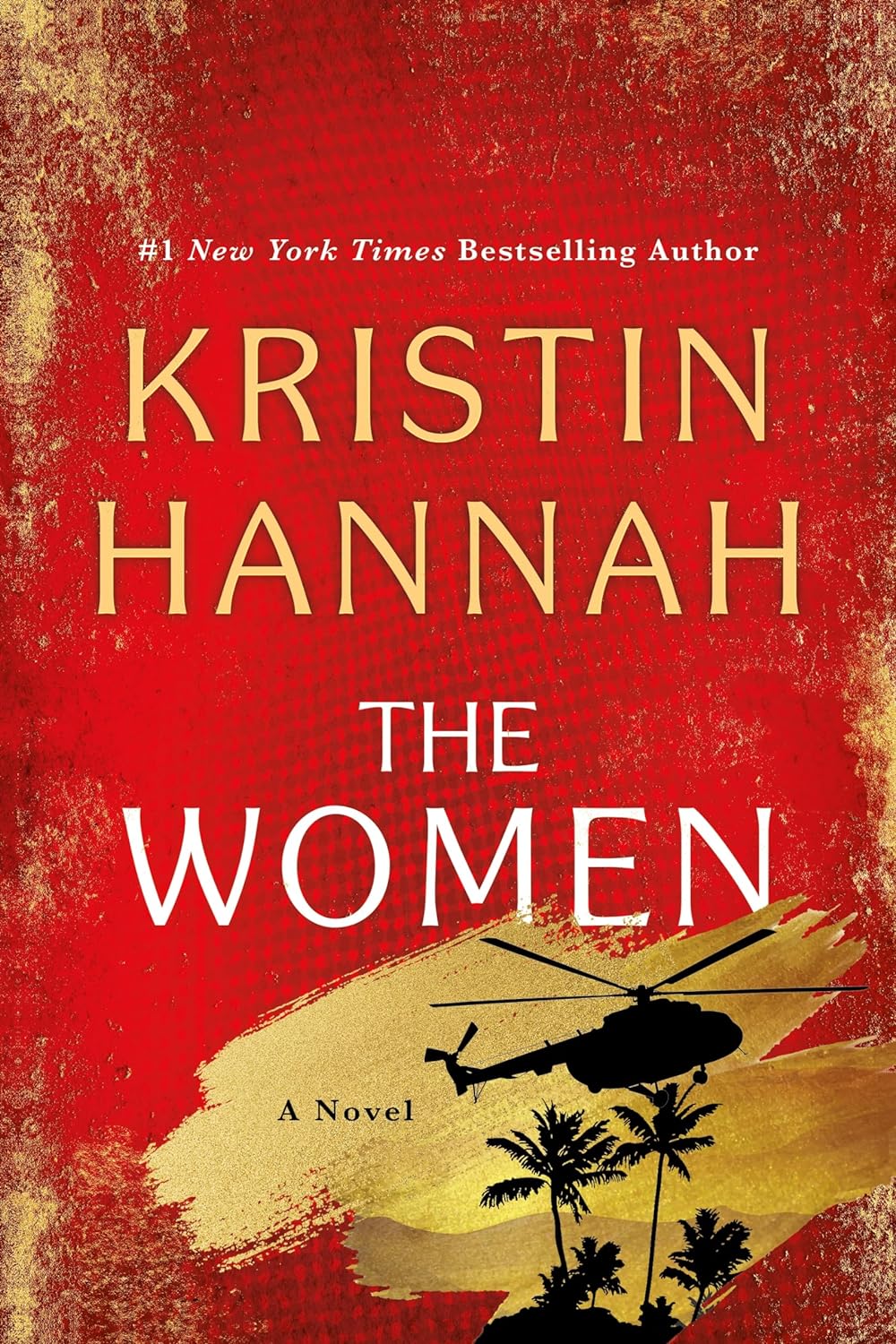 THE WOMEN - Kristin Hannah