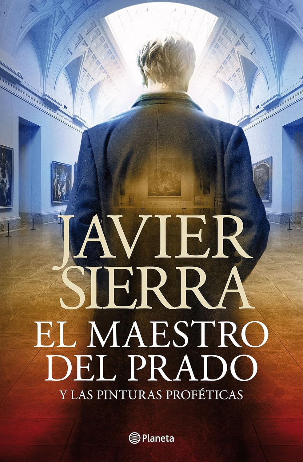 EL MAESTRO DEL PRADO: Y LAS PINTURAS PROFÉTICAS - Javier Sierra