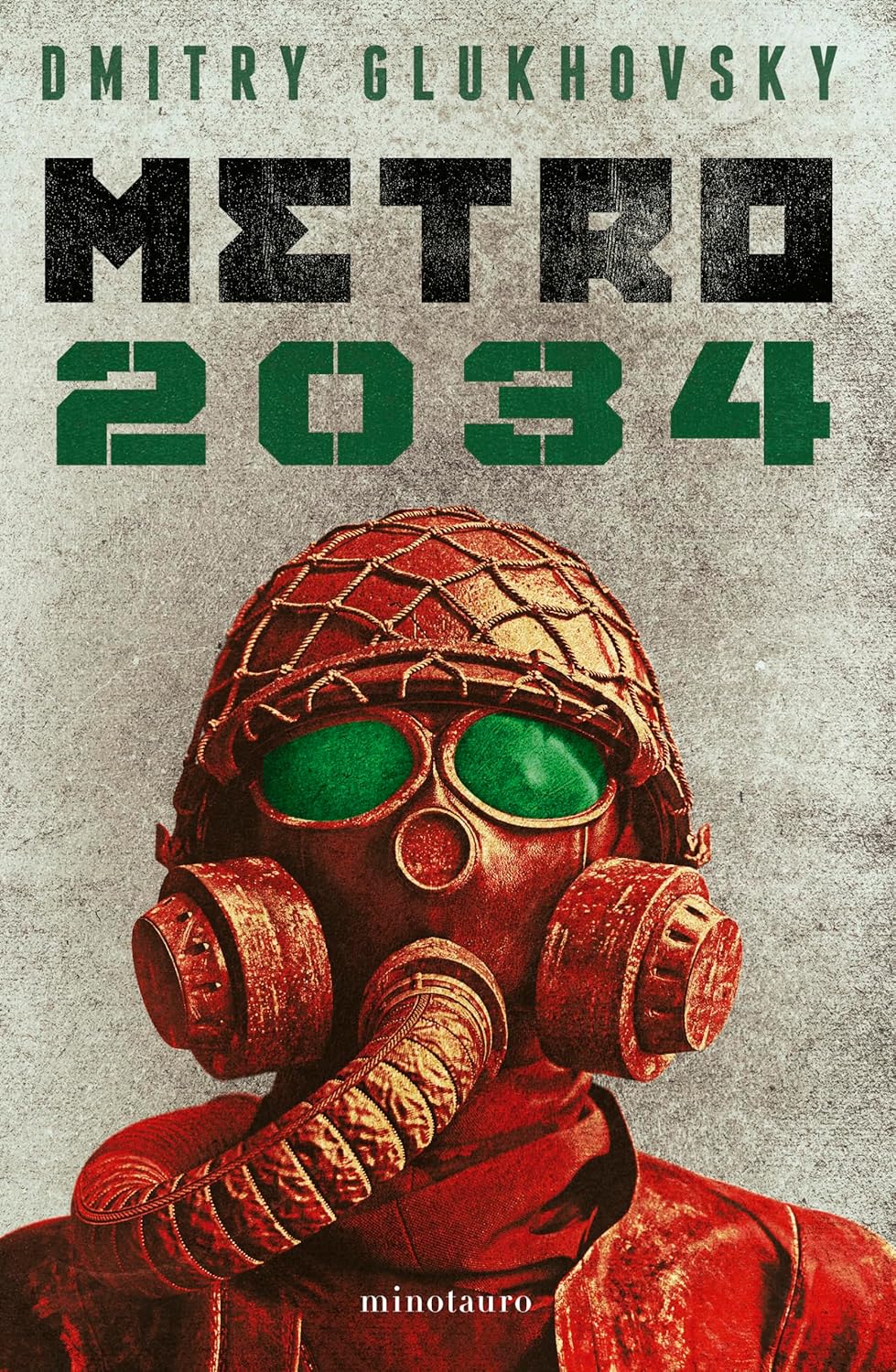 METRO 2034 - Dmitry Glukhovsky