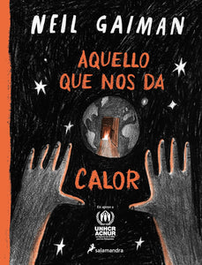 AQUELLO QUE NOS DA CALOR - Neil Geiman