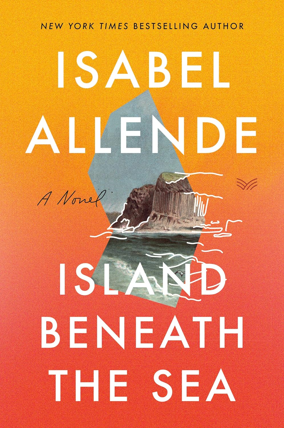 ISLAND BENEATH THE SEA - Isabel Allende