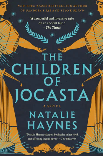 THE CHILDREN OF JOCASTA - Natalie Haynes