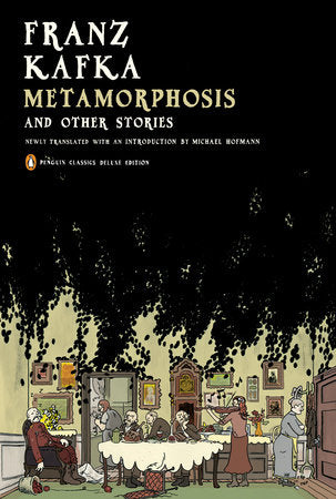 METAMORPHOSIS AND OTHER STORIES - Franz Kafka