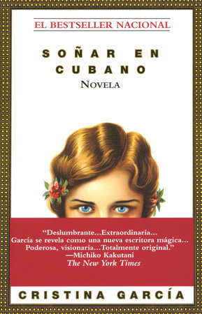 SOÑAR EN CUBANO - Cristina García