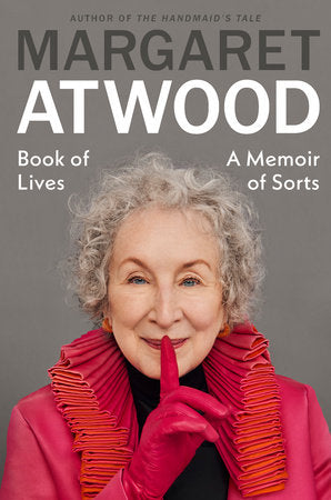 BOOK OF LIVES - Margaret Atwood