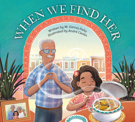 WHEN WE FIND HER - M. García Peña