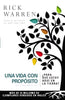 UNA VIDA CON PROPÓSITO - Rick Warren