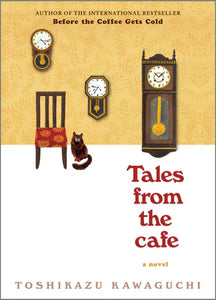 TALES FROM THE CAFE - Toshikazu Kawaguchi