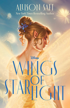 WINGS OF STARLIGHT - Allison Saft