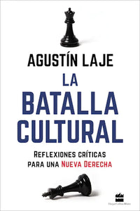 LA BATALLA CULTURAL - Agustín Laje