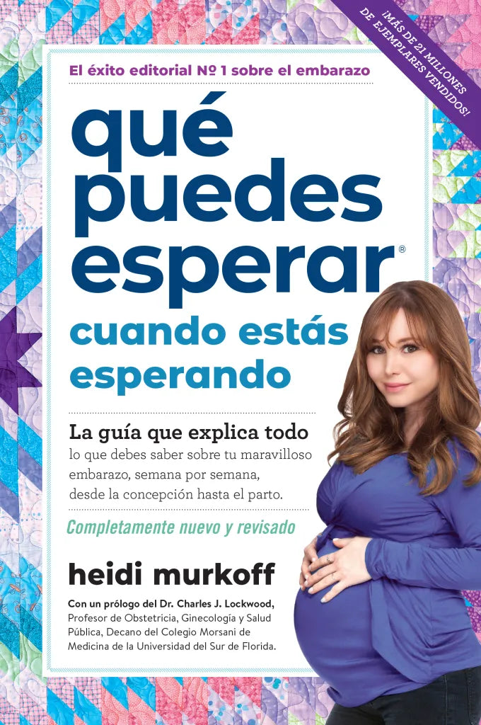 Qué esperar cuando se está esperando - Heidi Murkoff