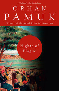 NIGHTS OF PLAGUE - Orphan Pamuk