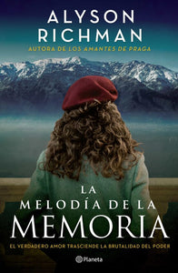 LA MELODÍA DE LA MEMORIA - Alyson Richman