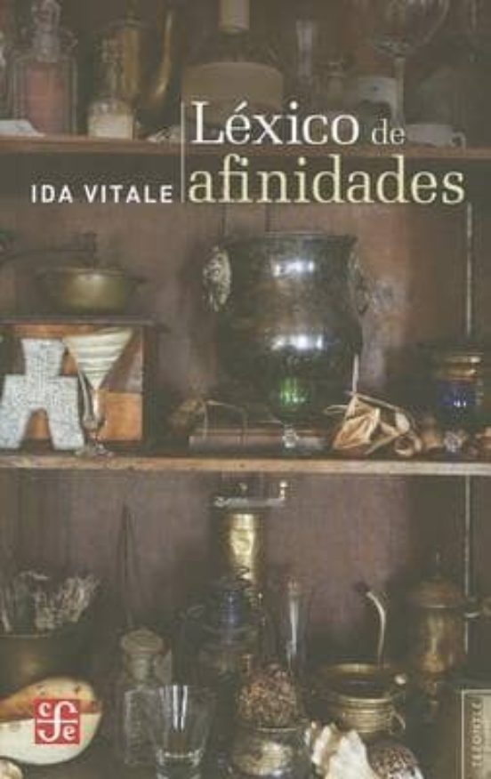 LÉXICO DE AFINIDADES - Ida Vitale