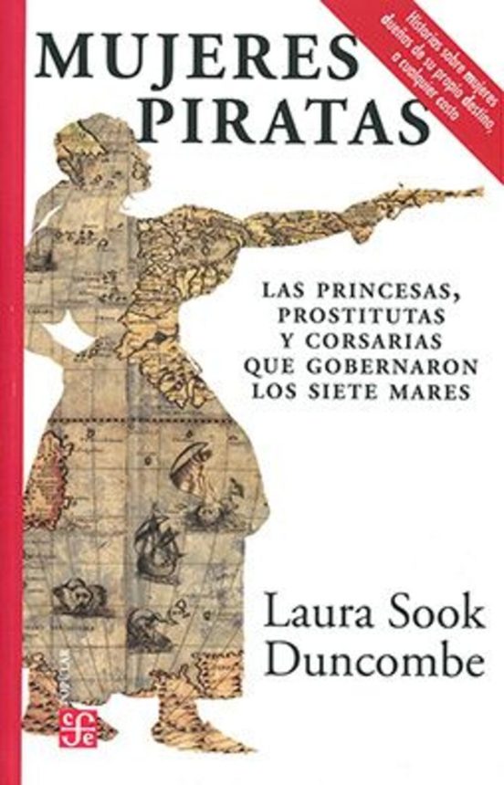 MUJERES PIRATAS - Laura Sook Duncombe