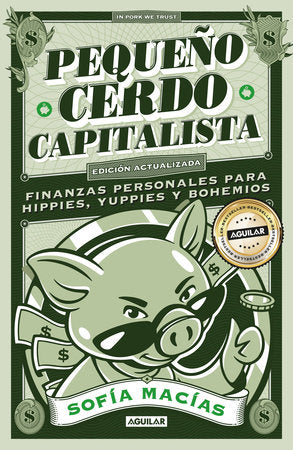 PEQUEÑO CERDO CAPITALISTA - Sofía Macías