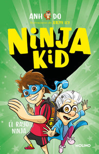 EL RAYO NINJA 3: (NINJA KID) - Anh Do