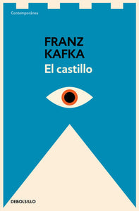 EL CASTILLO - Franz Kafka