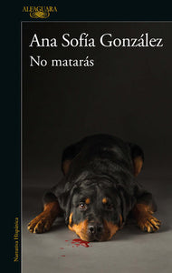 NO MATARÁS - Ana Sofía González