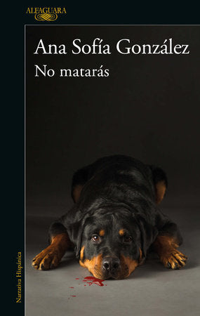 NO MATARÁS - Ana Sofía González