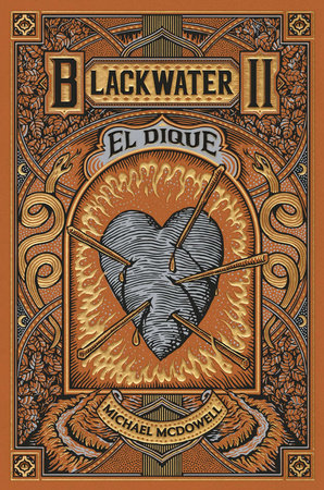 BLACKWATER II: EL DIQUE - Michael Mcdowell