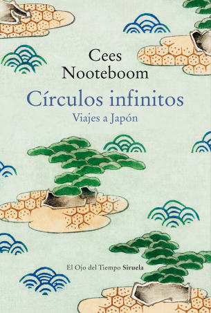 CÍRCULOS INFINITOS - Cees Nooteboom