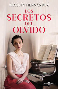 LOS SECRETOS DEL OLVIDO - Joaquín Hernández