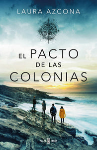 EL PACTO DE LAS COLONIAS - Laura Azcona