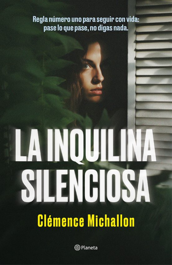 LA INQUILINA SILENCIOSA - Clémence Michallon