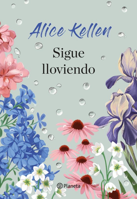 SIGUE LLOVIENDO - Alice Keller