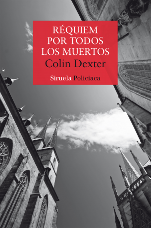 RÉQUIEM POR TODOS LOS MUERTOS - Colin Dexter