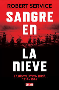 SANGRE EN LA NIEVE - Robert Service