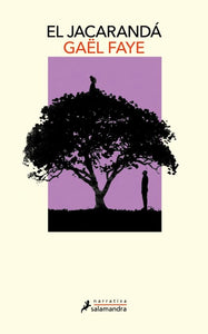 EL JACARANDÁ - Gaël Faye