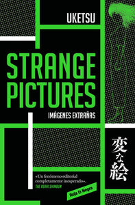 STRANGE PICTURES - Uketsu