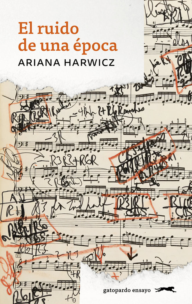 EL RUIDO DE UNA ÉPOCA - Ariana Harwicz
