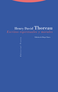 ESCRITOS ESPIRITUALES Y MORALES - Henry David Thoreau