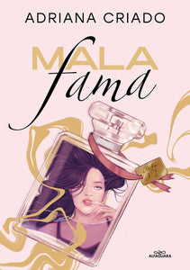 MALA FAMA - Adriana Criado