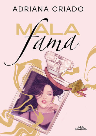 MALA FAMA - Adriana Criado