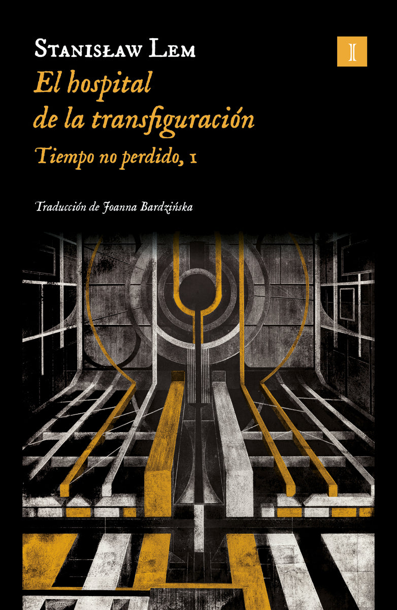 EL HOSPITAL DE LA TRANSFIGURACIÓN - Stanislaw Lem