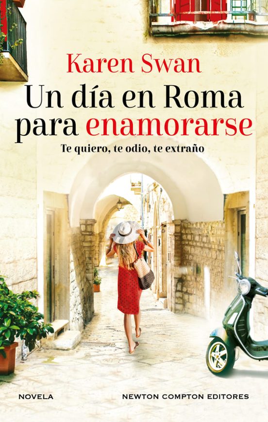 UN DÍA EN ROMA PARA ENAMORARSE - Karen Swan