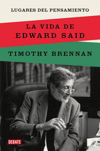 LUGARES DEL PENSAMIENTO - Timothy Brennan