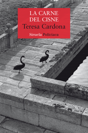 LA CARNE DEL CISNE - Teresa Cardona