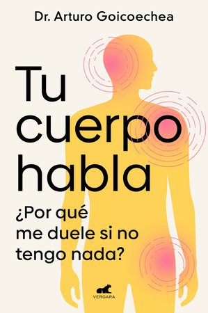 TU CUERPO HABLA - Arturo Goicoechea
