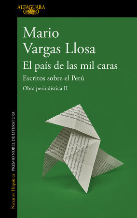 EL PAÍS DE LAS MIL CARAS - Mario Vargas Llosa