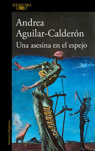 UNA ASESINA EN EL ESPEJO - Andrea Aguilar-Calderón