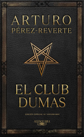 EL CLUB DUMAS - Arturo Pérez-Reverte