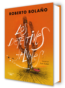 LOS DETECTIVES SALVAJES - Roberto Bolaño