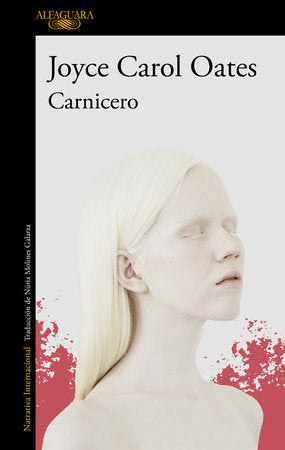 CARNICERO - Joyce Carol Oates