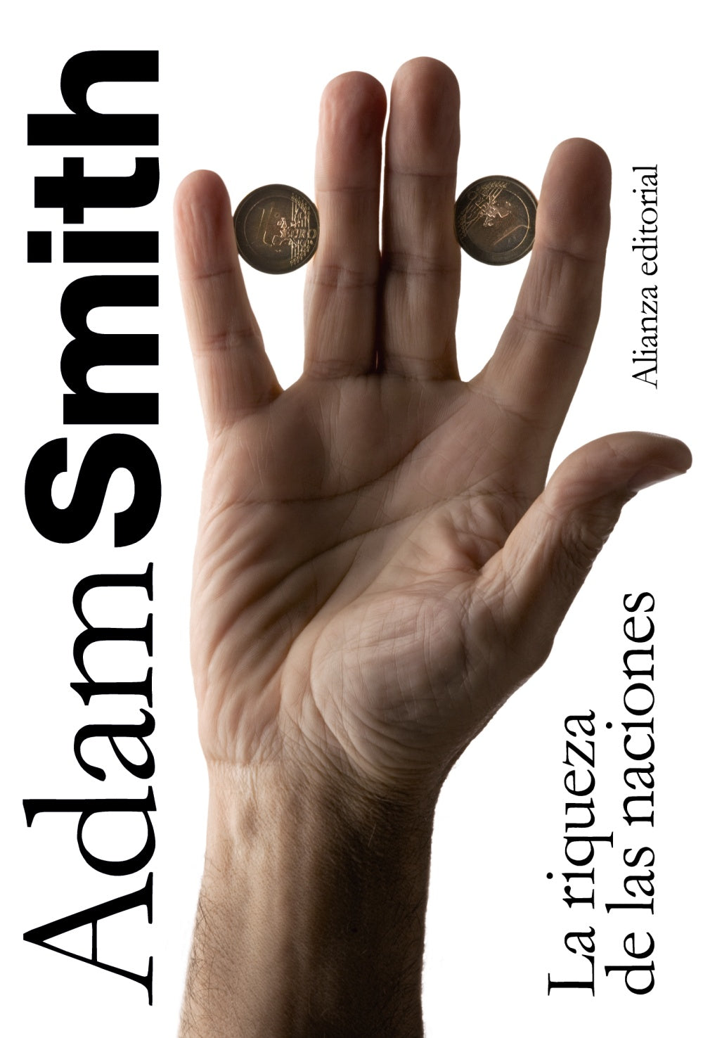 LA RIQUEZA DE LAS NACIONES - Adam Smith